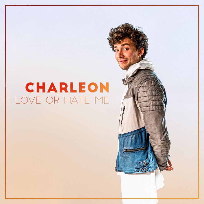 Charleon Love Or Hate Me