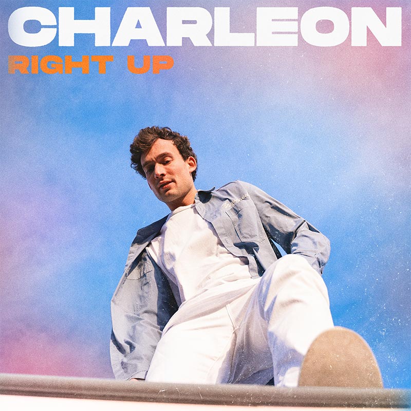 Charleon - Right Up